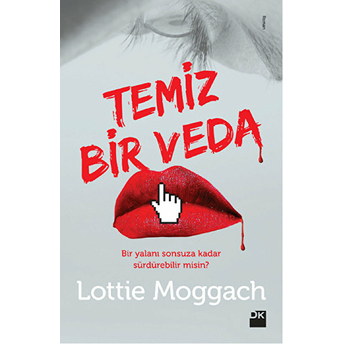 Temiz Bir Veda Lottie Moggach