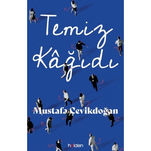 Temiz Kâğıdı Mustafa Çevikdoğan