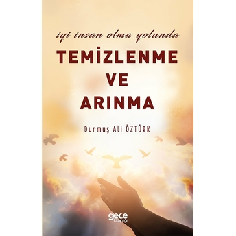 Temizlenme Ve Arınma Durmuş Ali Öztürk