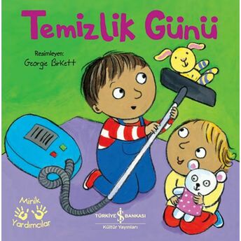 Temizlik Günü – Minik Yardımcılar Ali Berktay