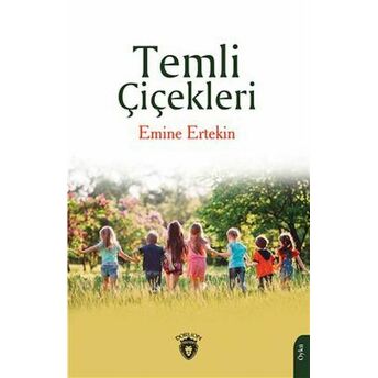 Temli Çiçekleri Emine Ertekin