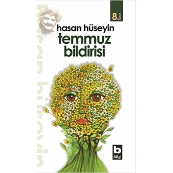 Temmuz Bildirisi Bütün Şiirleri 4 Hasan Hüseyin Korkmazgil