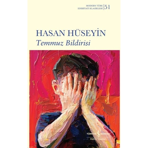 Temmuz Bildirisi - Ciltli Hasan Hüseyin