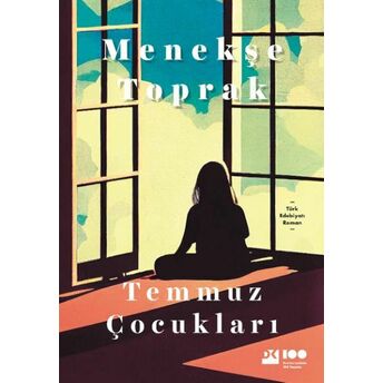 Temmuz Çocukları Menekşe Toprak