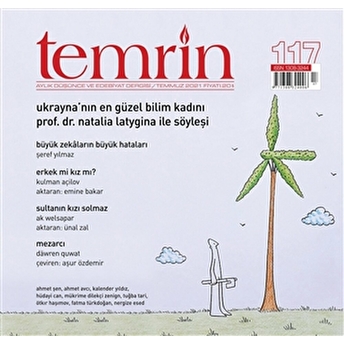 Temrin Düşünce Ve Edebiyat Dergisi Sayı: 117 Temmuz 2021 Kolektif