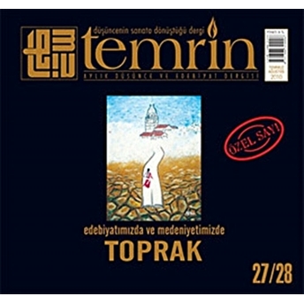 Temrin Düşünce Ve Edebiyat Dergisi Sayı: 27/28 Temmuz 2010 (Özel Sayı) Kolektif