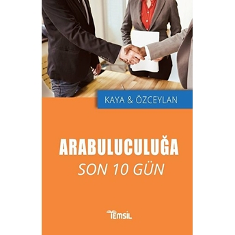 Temsil Kitap Arabuluculuğa Son 10 Gün