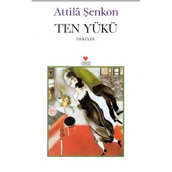 Ten Yükü Attila Şenkon