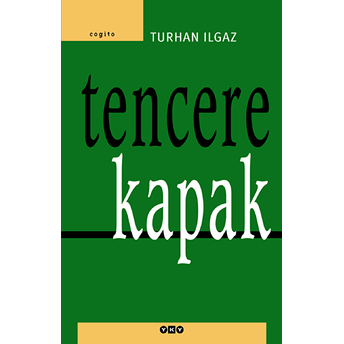 Tencere Kapak Turhan Ilgaz