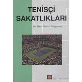 Tenisçi Sakatlıkları Saman Belgerden