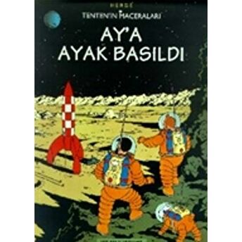 Tenten’in Maceraları Ay’a Ayak Basıldı Herge