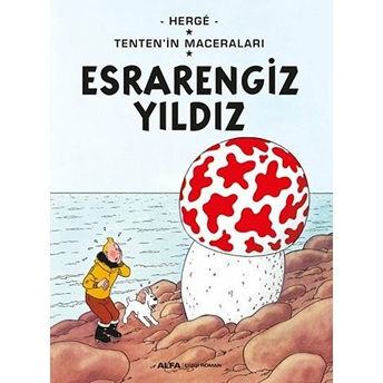 Tenten’in Maceraları Esrarengiz Yıldız - Herge