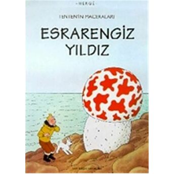 Tenten’in Maceraları Esrarengiz Yıldız Herge