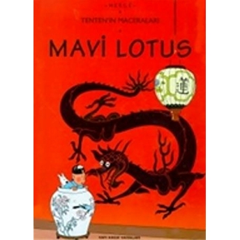 Tenten’in Maceraları Mavi Lotus Herge