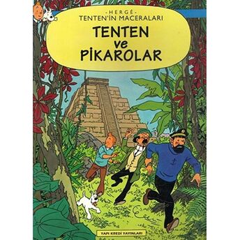 Tenten’in Maceraları Tenten Ve Pikarolar Herge