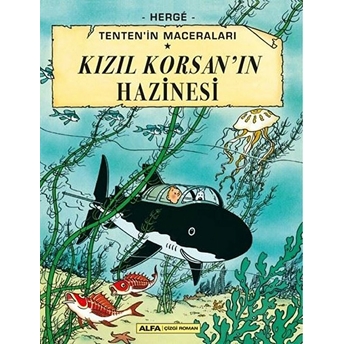 Tenten’in Maceralarıkızıl Korsan’in Hazinesi - Herge