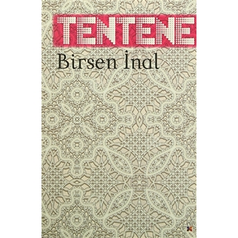 Tentene Birsen Inal