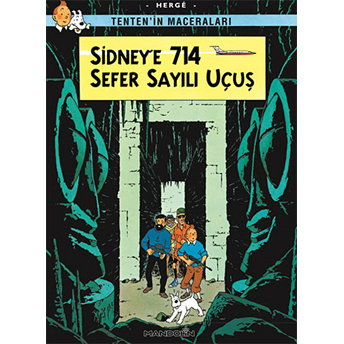 Tenten'in Maceraları Sidney'e 714 Sefer Sayılı Uçuş Herge