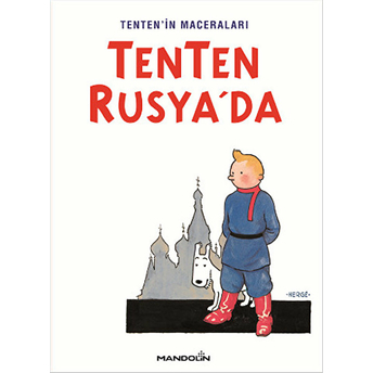 Tenten'in Maceraları Tenten Rusya'da Herge