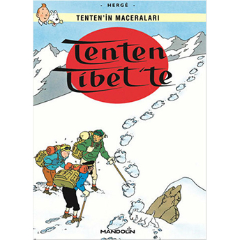 Tenten'in Maceraları Tenten Tibet'te Herge