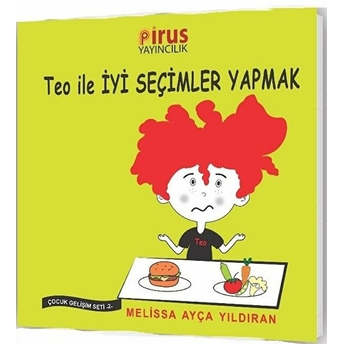 Teo Ile Iyi Seçimler Yapmak - Çocuk Gelişim Seti 2