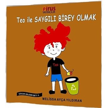 Teo Ile Saygılı Birey Olmak - Çocuk Gelişim Seti 3