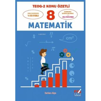 Teog 2 Konu Özetli Kazanım Odaklı Matematik Soru Bankası Serkan Akça