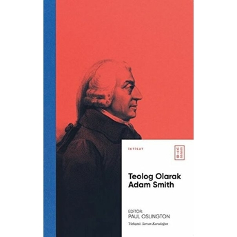 Teolog Olarak Adam Smith Paul Oslington