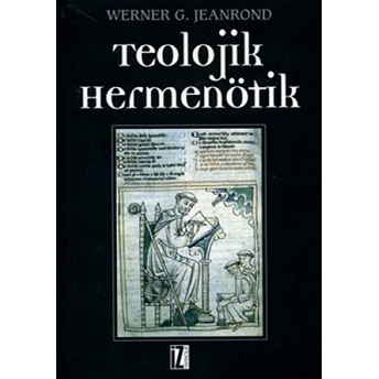 Teolojik Hermenötik Werner G. Jeanrond