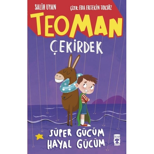 Teoman Çekirdek: Süper Gücüm Hayal Gücüm Salih Uyan