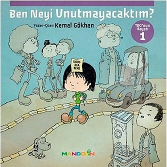 Teo'nun Hayatı 1 - Ben Neyi Unutmayacaktım Kemal Gökhan Gürses