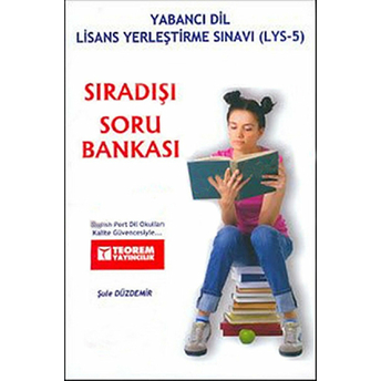 Teorem Lys 5 Sıradışı Soru Bankası - Şule Düzdemir