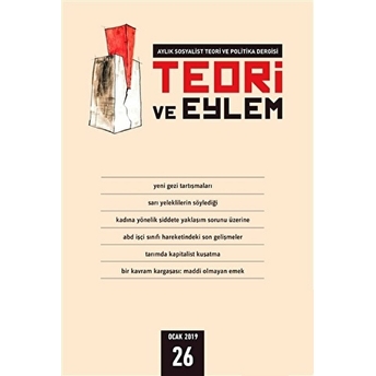 Teori Ve Eylem Dergisi Sayı: 26 Ocak 2019 Kolektif