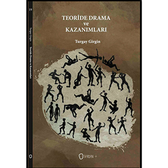 Teoride Drama Ve Kazanımları Turgay Girgin