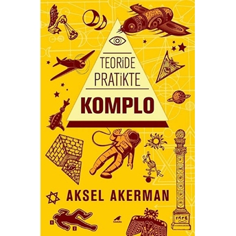 Teoride Pratikte Komplo Aksel Akerman