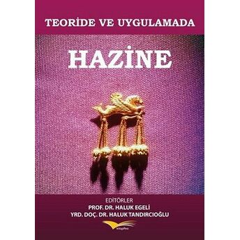 Teoride Ve Uygulamada Hazine Kolektif