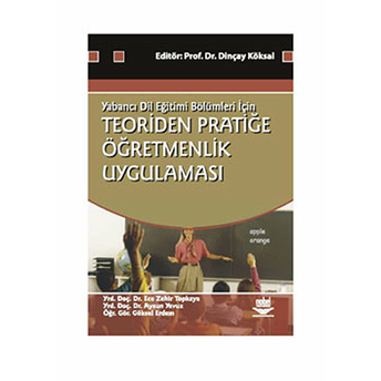 Teoriden Pratiğe Öğretmenlik Uygulaması