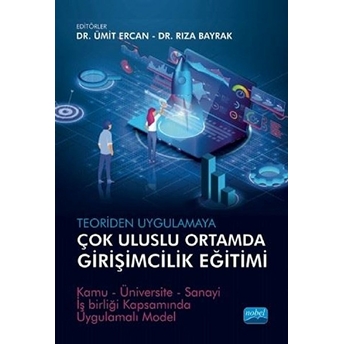 Teoriden Uygulamaya Çok Uluslu Ortamda Girişimcilik Eğitimi