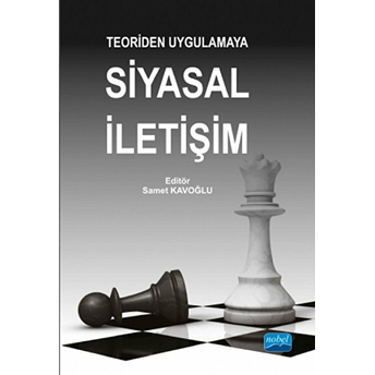 Teoriden Uygulamaya Siyasal Iletişim