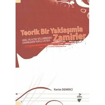 Teorik Bir Yaklaşımla Zamirler Kerim Demirci