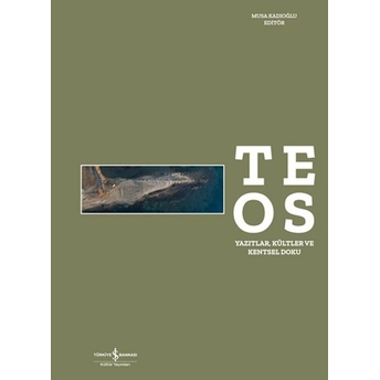 Teos – Yazıtlar, Kültler Ve Kentsel Doku Kolektif