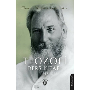 Teozofi Ders Kitabı 1912 Charles Webster Leadbeater