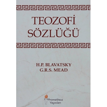 Teozofi Sözlüğü George Robert Stowe Mead