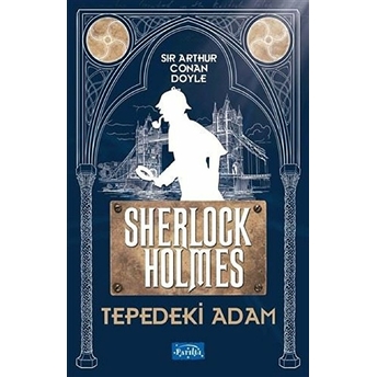 Tepedeki Adam - Sherlock Holmes Sir Arthur Conan Doyle