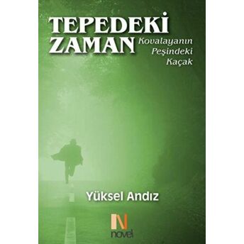 Tepedeki Zaman Yüksel Andız