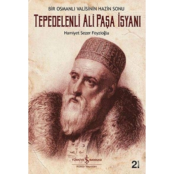 Tepedelenli Ali Paşa Isyanı Hamiyet Sezer Feyzioğlu