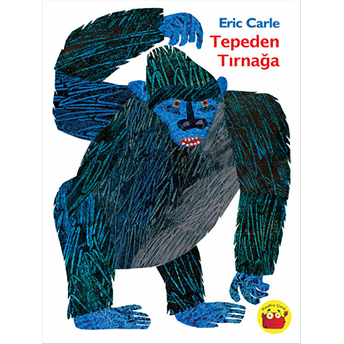 Tepeden Tırnağa Eric Carle