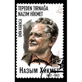 Tepeden Tırnağa Nazım Hikmet Emin Karaca