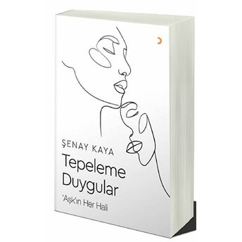 Tepeleme Duygular Şenay Kaya