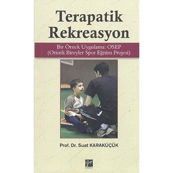 Terapatik Rekreasyon-Suat Karaküçük